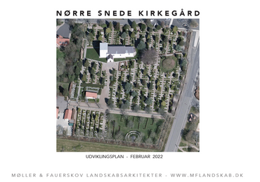 Udviklingsplan - Nørre Snede Kirkegård